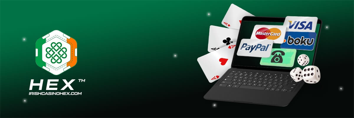online casino payment methods in Ireland